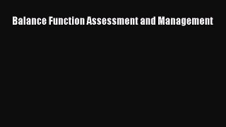 [PDF] Balance Function Assessment and Management [Read] Online