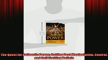 Free PDF Downlaod  The Quest for Authentic Power Getting Past Manipulation Control and Self Limiting Beliefs  FREE BOOOK ONLINE