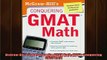 Free PDF Downlaod  McGrawHills Conquering the GMAT Math MGHs Conquering GMAT Math READ ONLINE