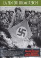 La Grande Histoire de la Seconde Guerre mondiale - Épisode 23 : La Fin du IIIème Reich