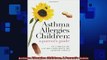 DOWNLOAD FREE Ebooks  Asthma Allergies Children A Parents Guide Full Free