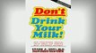 READ book  Dont Drink Your Milk Full Free
