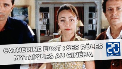 Catherine Frot : Ses rôles mythiques au cinéma