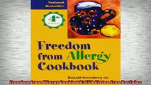READ book  Freedom from Allergy Cookbook 450 Gluten Free Recipies Full EBook