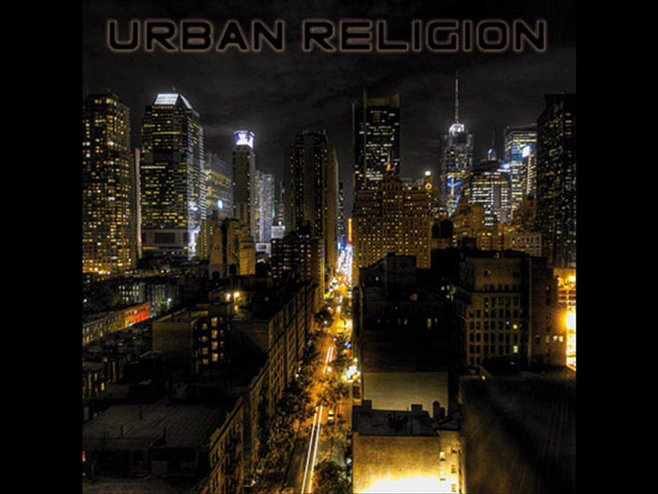 URBAN RELIGION - You could not be without me - Music Composer VIII