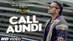 Call Aundi Video Song   ZORAWAR   Yo Yo Honey Singh   T-Series