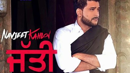 Navjeet Khalon  Jutti  (New Punjabi Song )January 2016