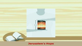 Read  Jerusalems Hope Ebook Free