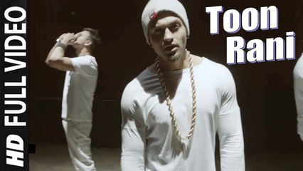 Toonn Rani (Full Video) Shar.S, Ravi RBS, Don Jaan, Violinder | New Punjabi Song 2016 HD