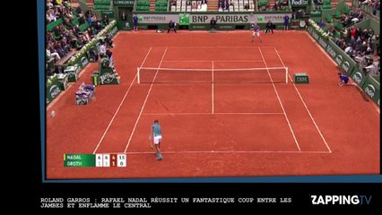 Roland Garros : Rafael Nadal réussit un coup entre les jambes fantastique et enflamme le Central