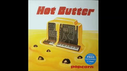 Hot Butter / Popcorn