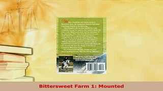 Download  Bittersweet Farm 1 Mounted PDF Free