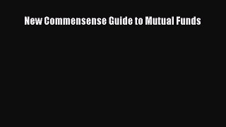 Read New Commensense Guide to Mutual Funds Ebook Free