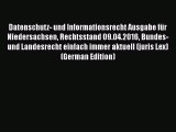 [PDF] Datenschutz- und Informationsrecht Ausgabe für Niedersachsen Rechtsstand 09.04.2016 Bundes-