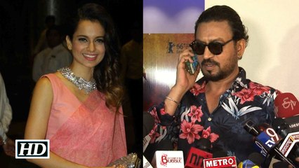 Oops Irrfan calls Kangana but she drops his call in front of media