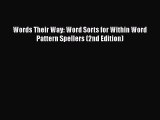 Download Words Their Way: Word Sorts for Within Word Pattern Spellers (2nd Edition) Ebook Free