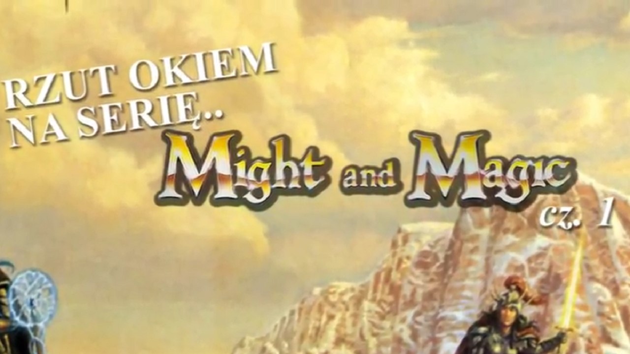 Rzut okiem na serię.. Might and Magic (cz. 1)