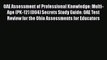 Read OAE Assessment of Professional Knowledge: Multi-Age (PK-12) (004) Secrets Study Guide: