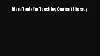 Read More Tools for Teaching Content Literacy PDF Online