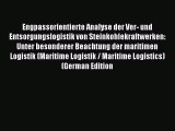Read Engpassorientierte Analyse der Ver- und Entsorgungslogistik von Steinkohlekraftwerken: