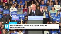 Bernie Sanders feeling the money 'bern' as fundraising slows