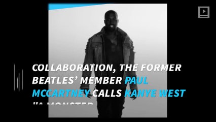 Why Kanye West Is ‘a Monster', According to Paul McCartney