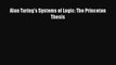 [PDF] Alan Turing's Systems of Logic: The Princeton Thesis [Download] Online
