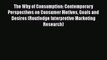 [PDF] The Why of Consumption: Contemporary Perspectives on Consumer Motives Goals and Desires
