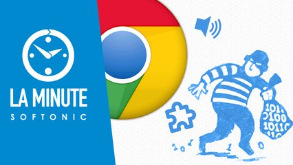 Chrome, GTA V pour PC, Mac et les pires mots de passe dans la Minute Softonic