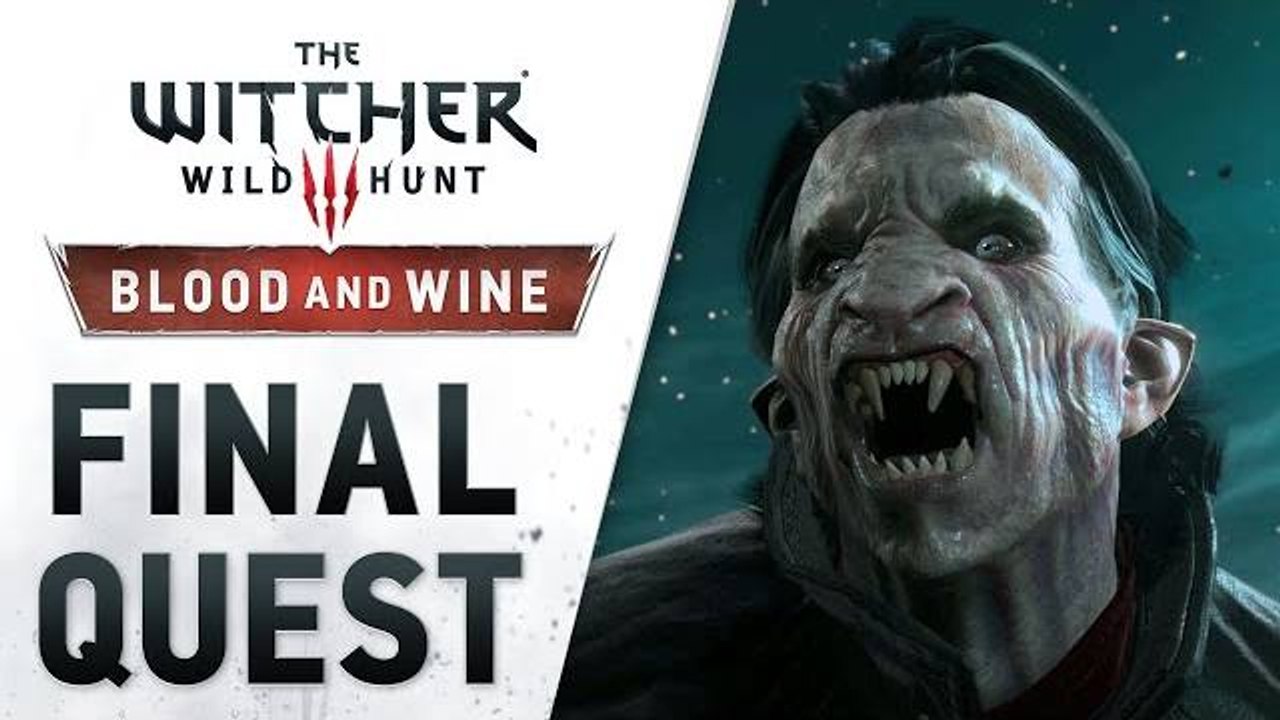 The Witcher 3: Wild Hunt - Blood and Wine "Final Quest" DLC Launch Trailer (Xbox One) 2016 EN