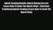 [Download] Amish Cooking Bundle: Amish Baking Secrets (Learn How To Bake The Amish Way) + Delicious