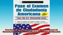FREE DOWNLOAD  Pasa Examen Ciudadania Americana Pasa El Examen de Ciudadania Americana Pass the US  BOOK ONLINE