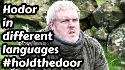 Game of Thrones - Cena de Hodor "Hold the Door" em 13 línguas diferentes