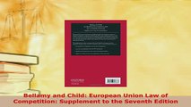 PDF  Bellamy and Child European Union Law of Competition Supplement to the Seventh Edition  Read Online