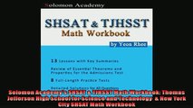 READ book  Solomon Academys SHSAT  TJHSST Math Workbook Thomas Jefferson High School for Science  DOWNLOAD ONLINE