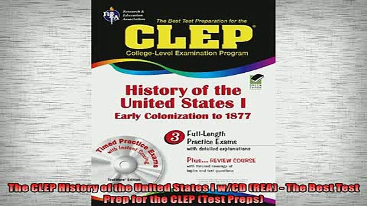 Free PDF Downlaod  The CLEP History of the United States I wCD REA  The Best Test Prep for the CLEP Test READ ONLINE
