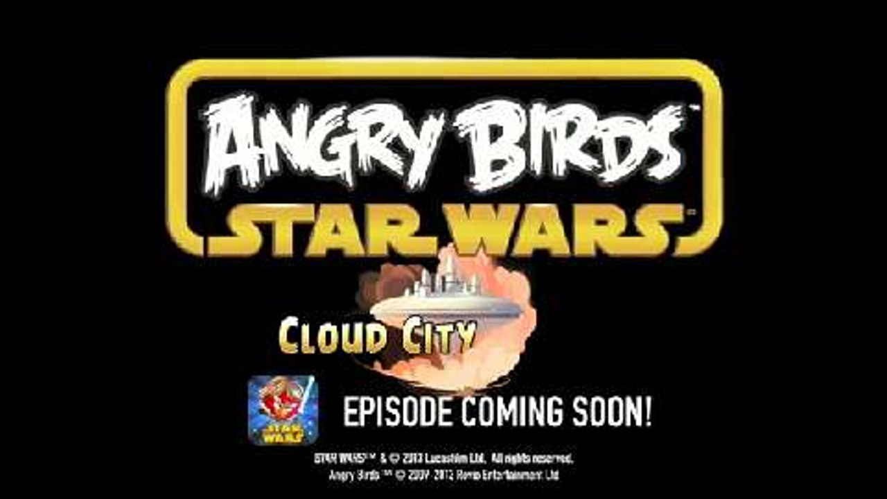Angry Birds Star Wars - Teaser - Cloud City