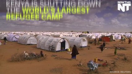 Kenya Closing World's Largest Refugee Camp