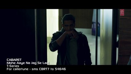 Mohe-Aaye-Na-Jag-Se-Laaj-Video-Song--CABARET--Richa-Chadda-Gulshan-Devaiah--Neeti-Mohan