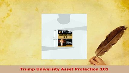 PDF  Trump University Asset Protection 101 Free Books