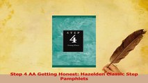 Read  Step 4 AA Getting Honest Hazelden Classic Step Pamphlets Ebook Online