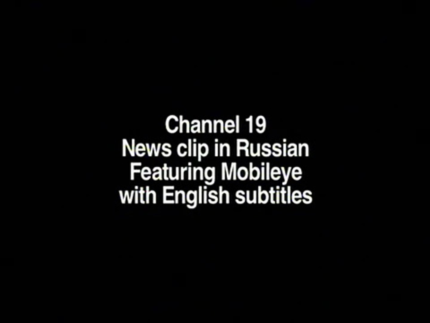 Channel 19 features Mobileye in the evening news