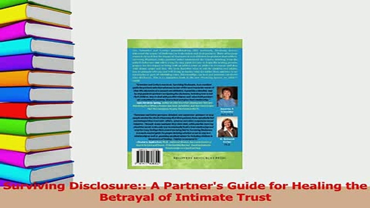 Download  Surviving Disclosure A Partners Guide for Healing the Betrayal of Intimate Trust PDF Free