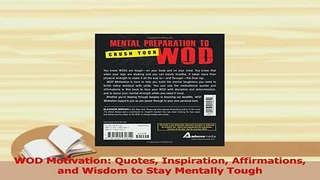 Download  WOD Motivation Quotes Inspiration Affirmations and Wisdom to Stay Mentally Tough PDF Free