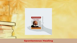 Read  Spontaneous Healing Ebook Free