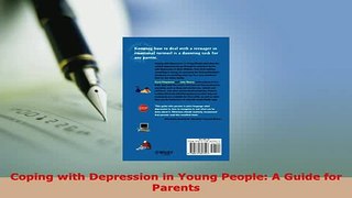 Read  Coping with Depression in Young People A Guide for Parents Ebook Free