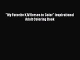 Download My Favorite KJV Verses to Color Inspirational Adult Coloring Book  EBook