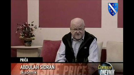 Akademik Abdulah Sidran - Opasne priče o zataškavanju genocida nad Bošnjacima