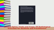 Read  Cervical Spine Tricks and Traps 60 Radiological Exercises for Students and Practitioners Ebook Online
