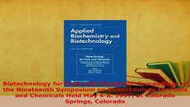 Read  Biotechnology for Fuels and Chemicals Proceedings of the Nineteenth Symposium on Ebook Free